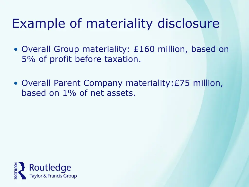 example of materiality disclosure