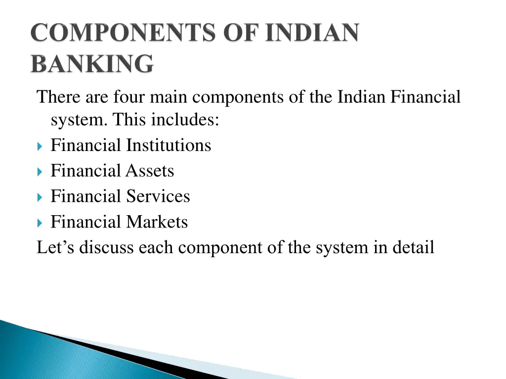 there are four main components of the indian