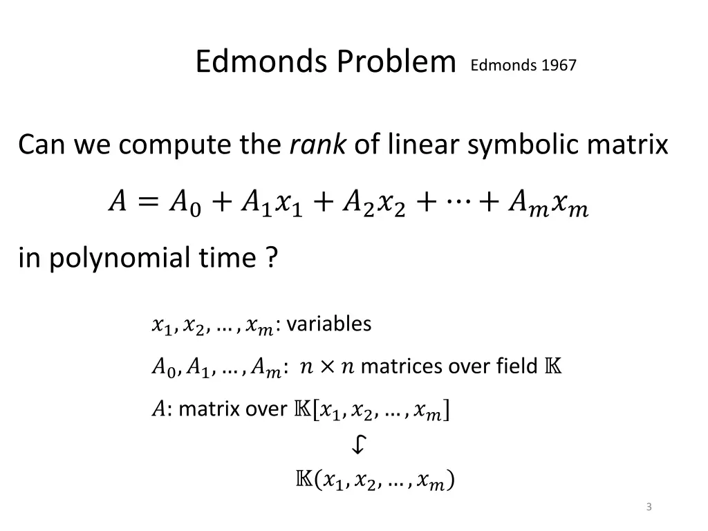 edmonds problem edmonds 1967
