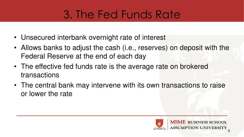 3 the fed funds rate