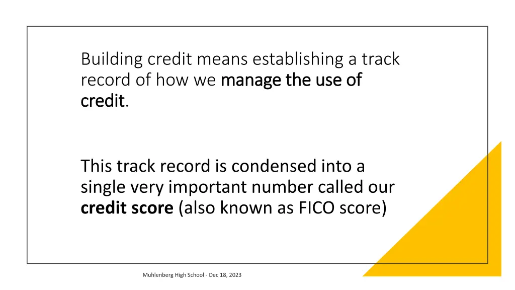 building credit means establishing a track record