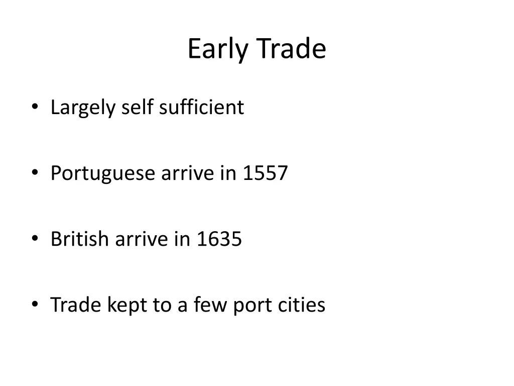 early trade