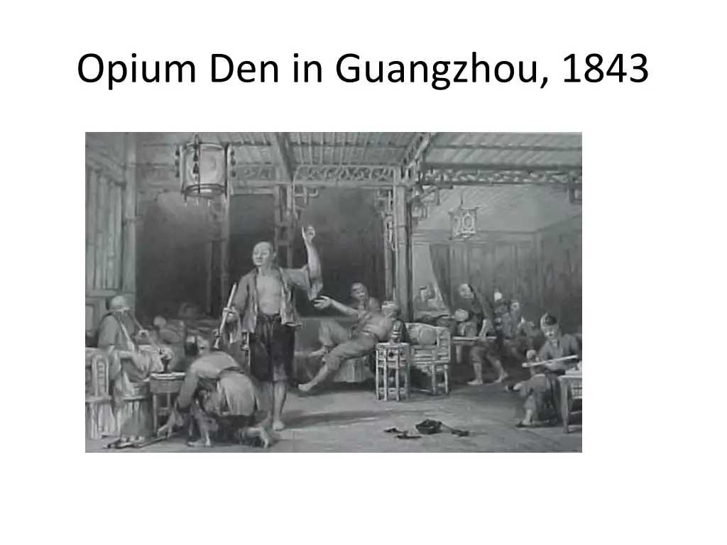 opium den in guangzhou 1843