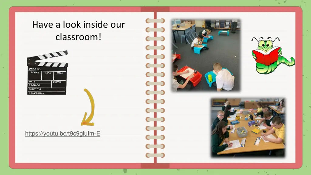 have a look inside our classroom
