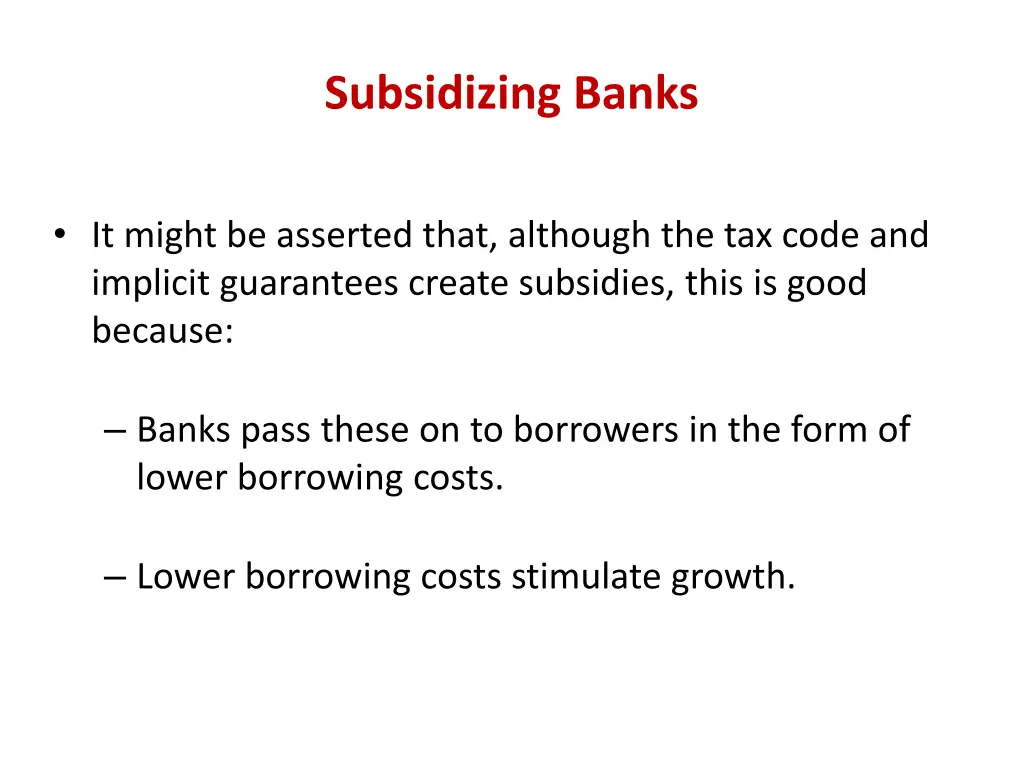 subsidizing banks