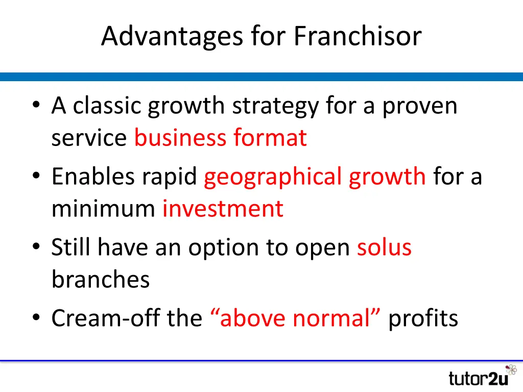 advantages for franchisor