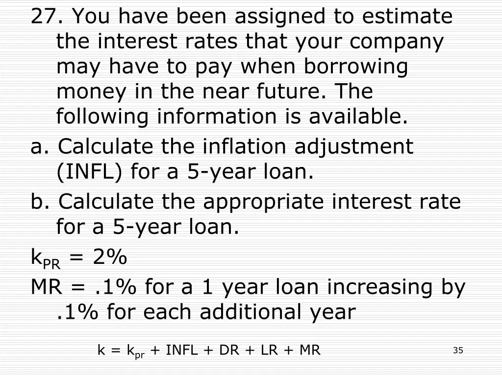 27 you have been assigned to estimate