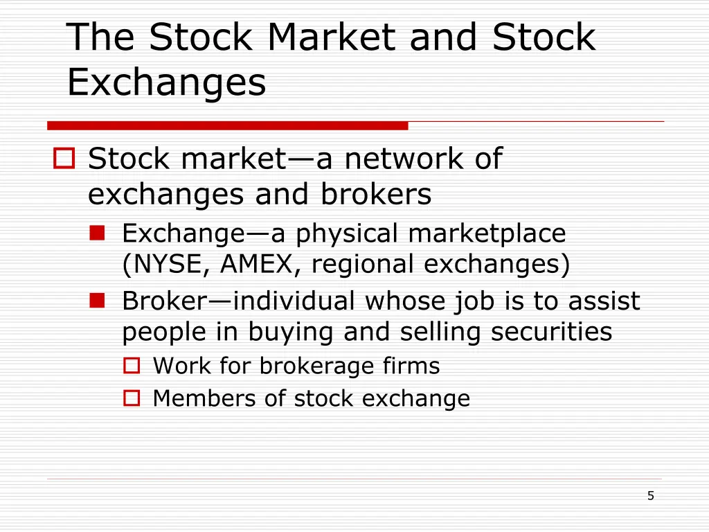 the stock market and stock exchanges