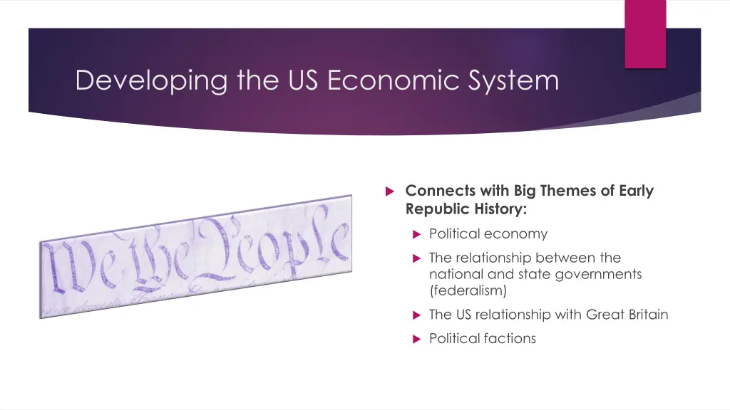 developing the us economic system