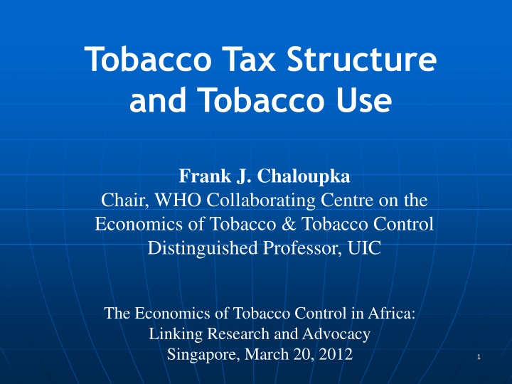 tobacco tax structure and tobacco use
