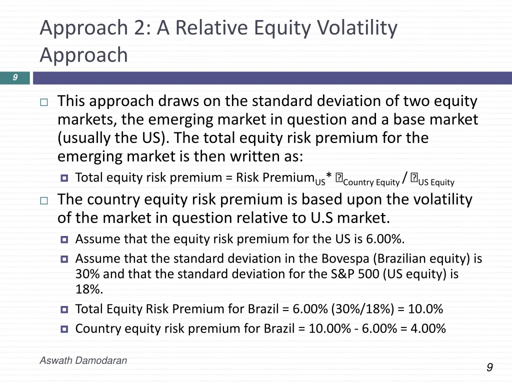approach 2 a relative equity volatility approach