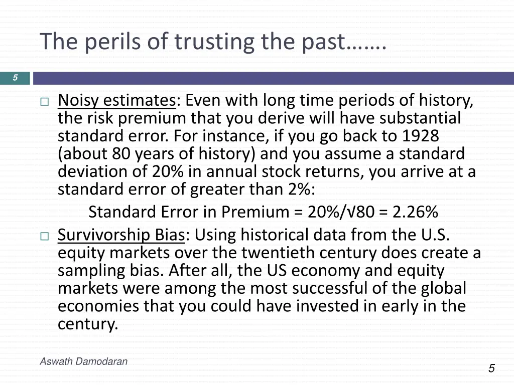 the perils of trusting the past