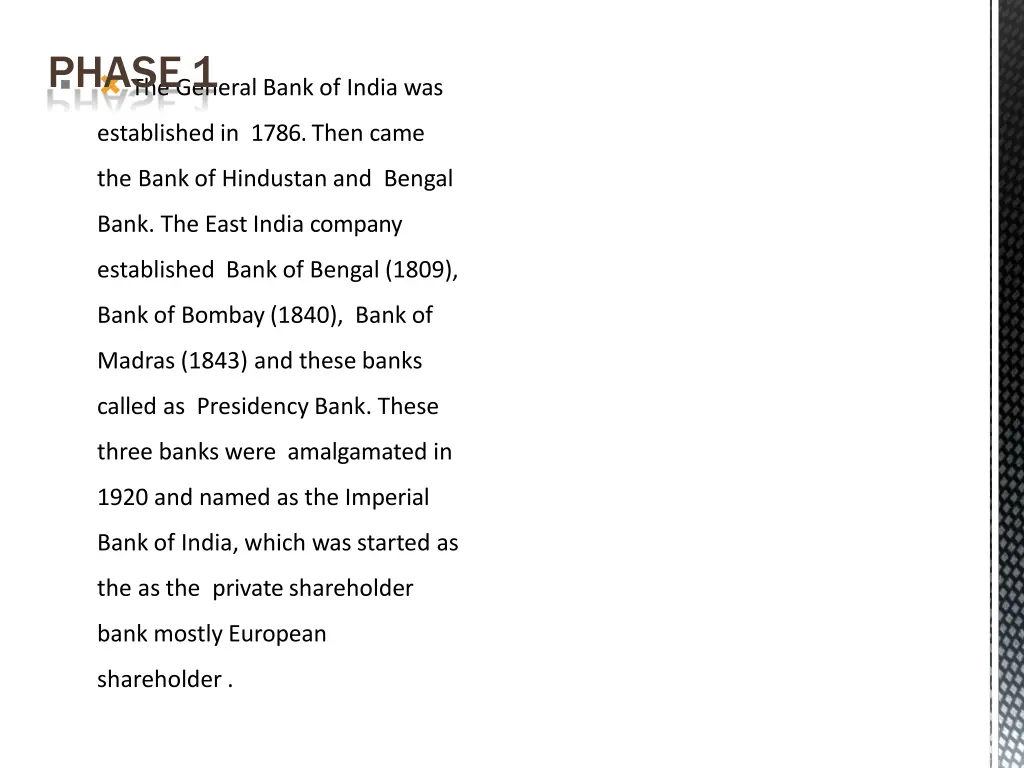 the general bank of india was phase1