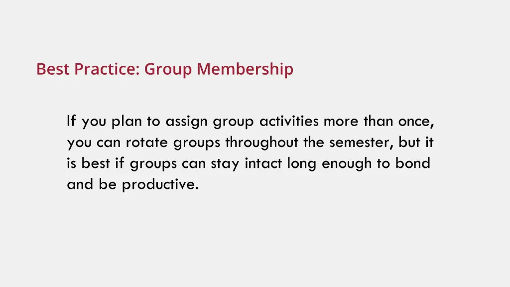 best practice group membership 2