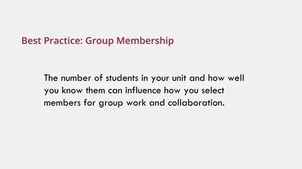best practice group membership