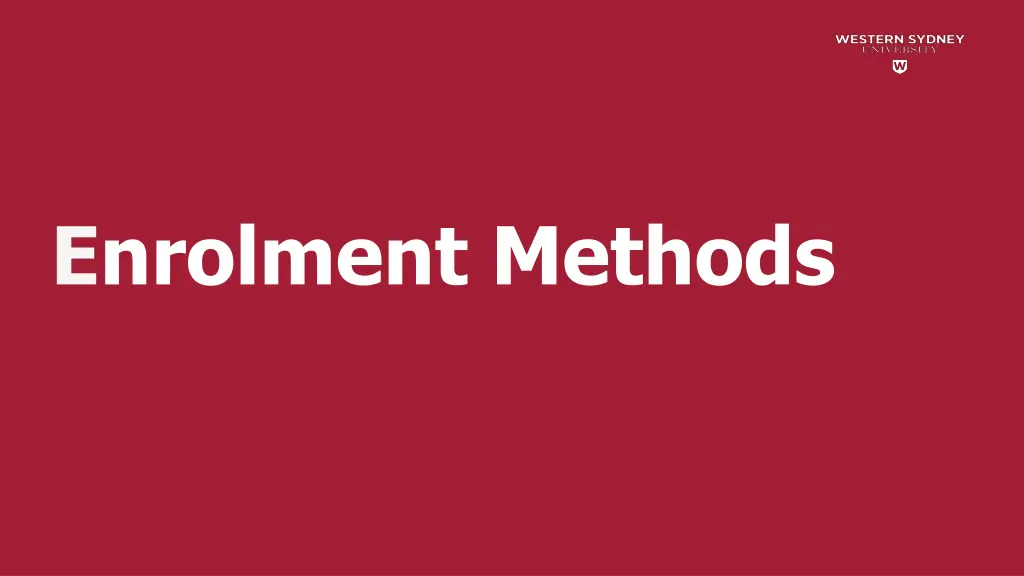 enrolment methods