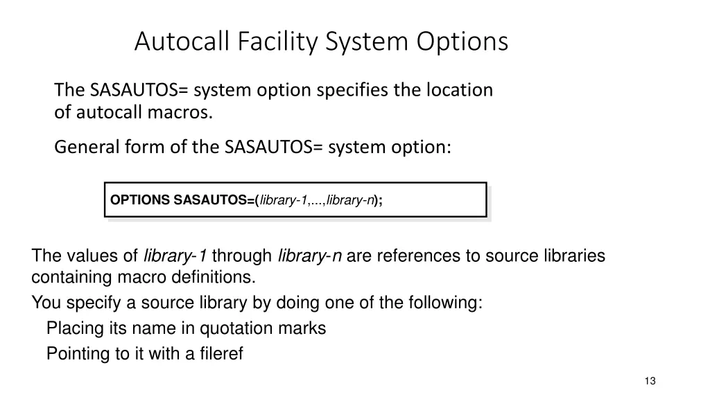 autocall facility system options