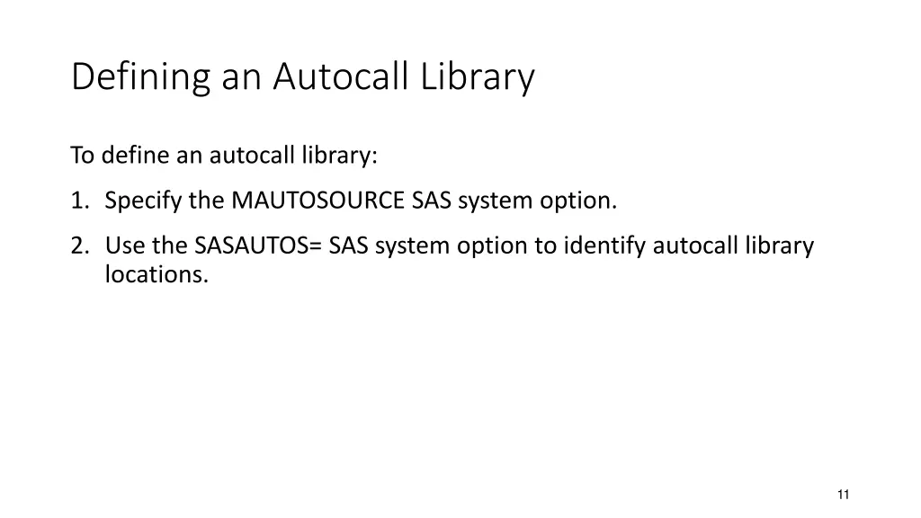 defining an autocall library