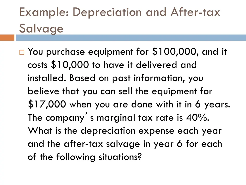 example depreciation and after tax salvage