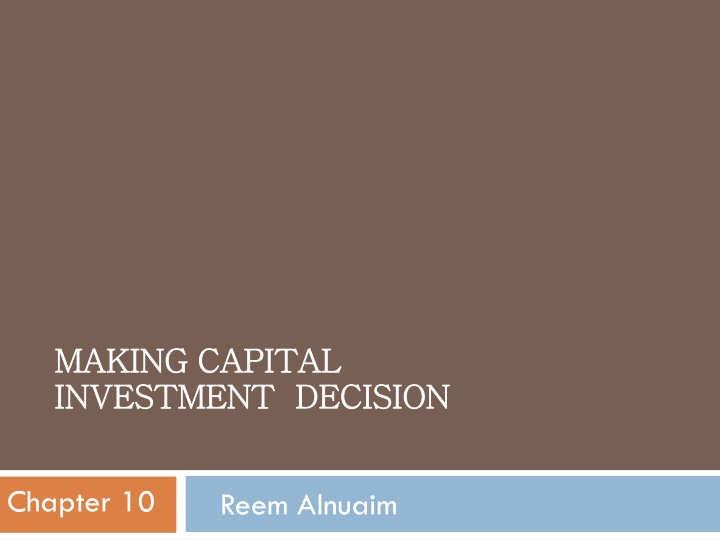 making capital making capital investment decision
