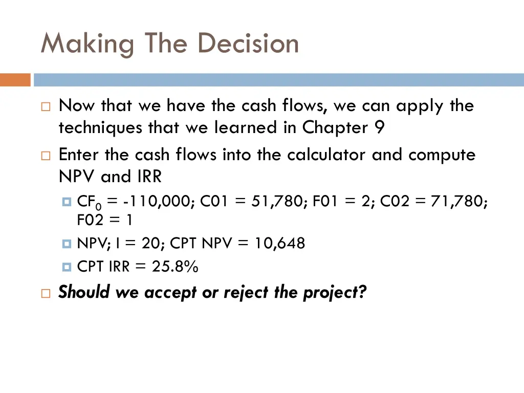 making the decision