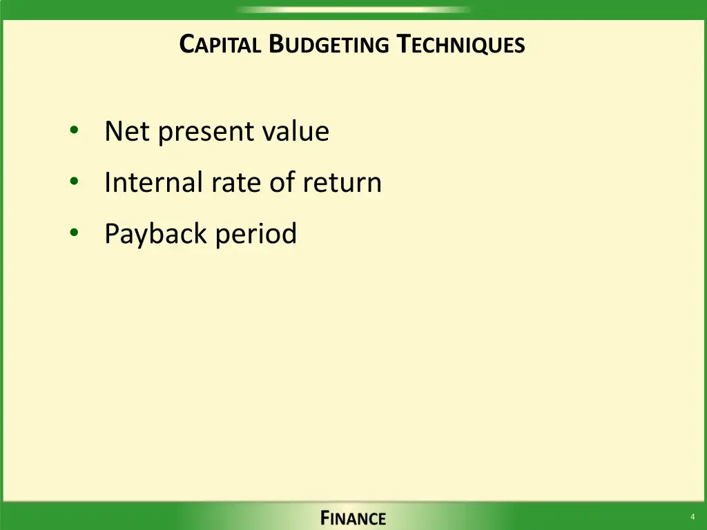 c apital b udgeting t echniques