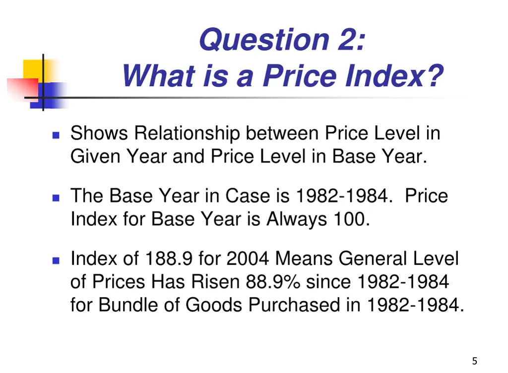 question 2 what is a price index