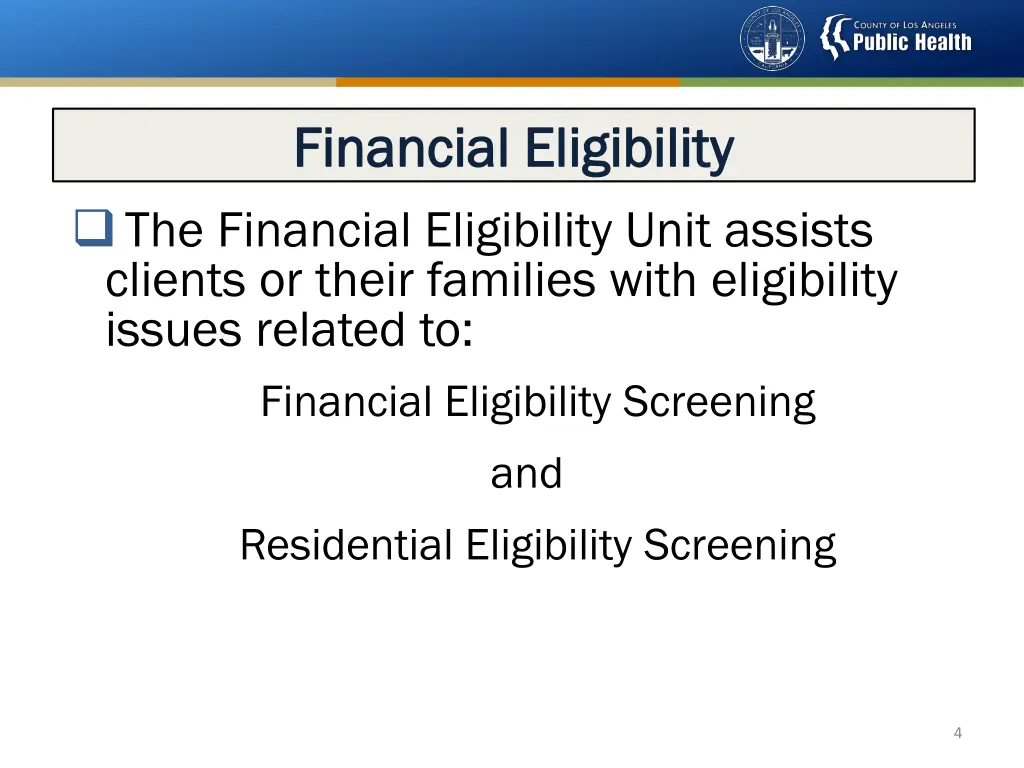 financial eligibility financial eligibility