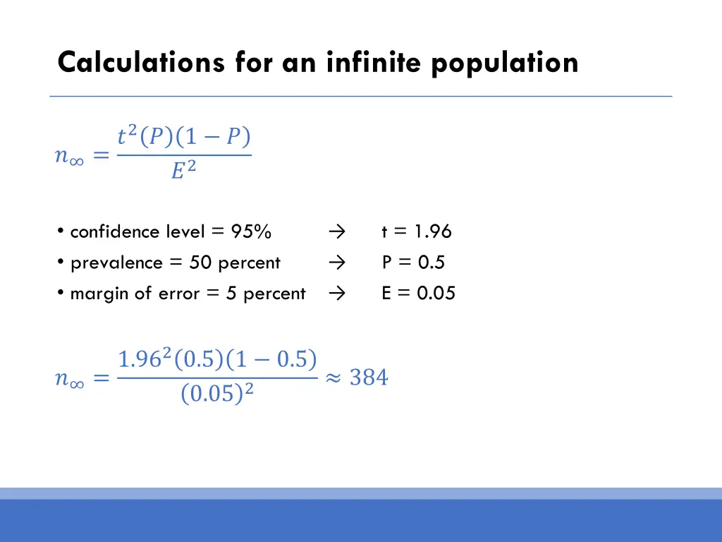 calculations for an infinite population