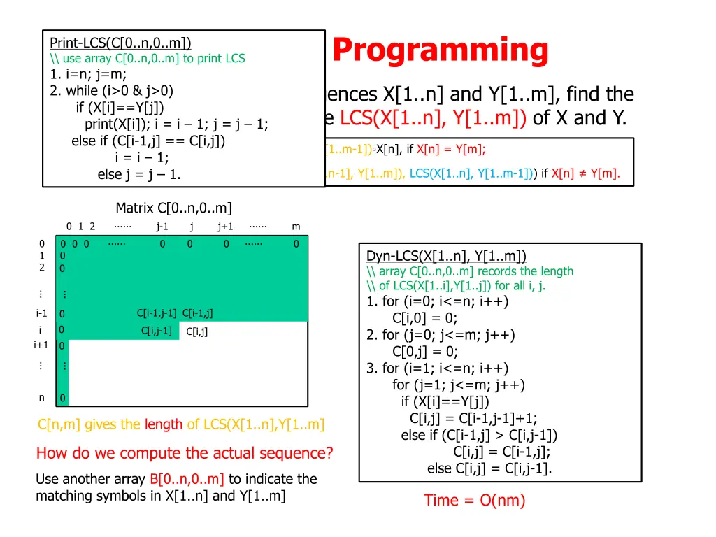 dynamic programming use array c 0 n 0 m to print 1