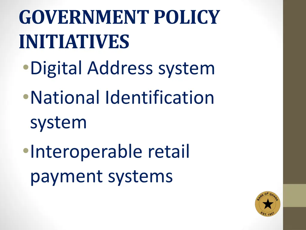 government policy initiatives digital address