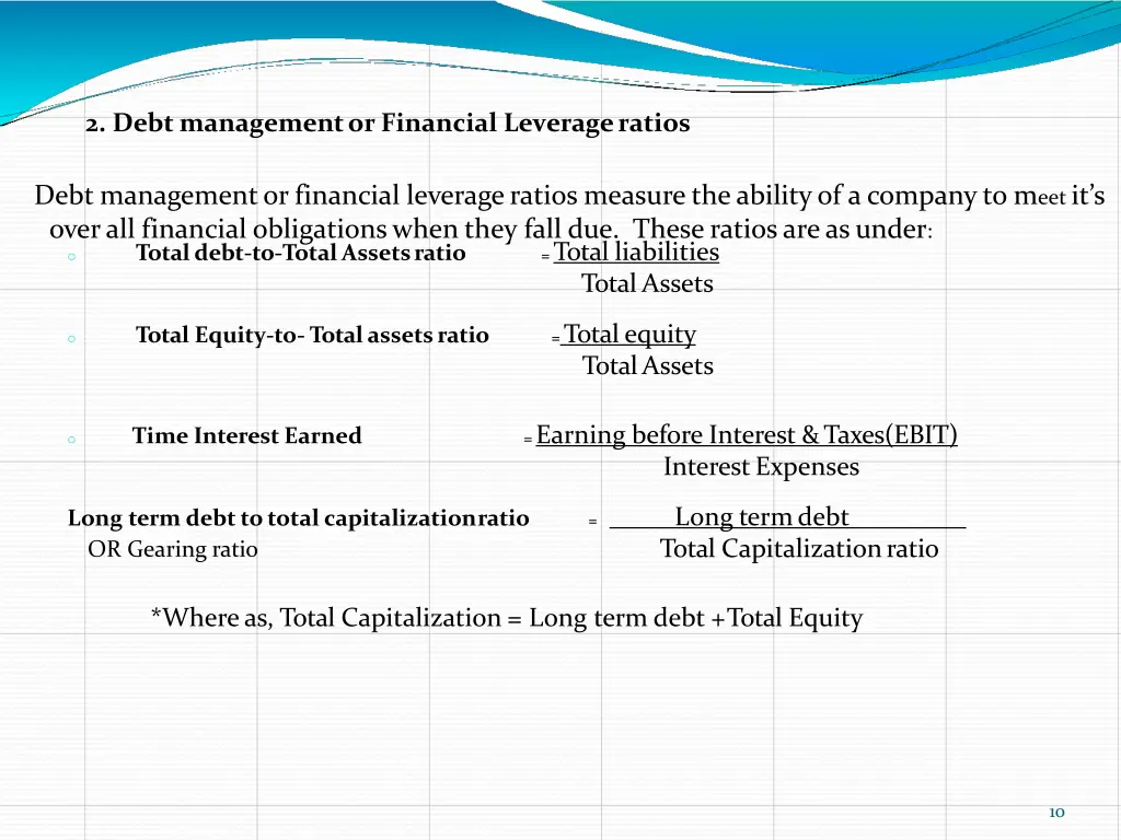2 debt managementor financial leverageratios