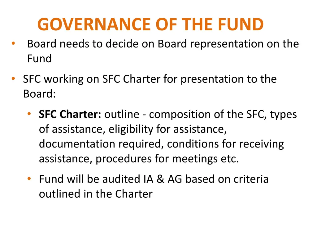governance of the fund board needs to decide