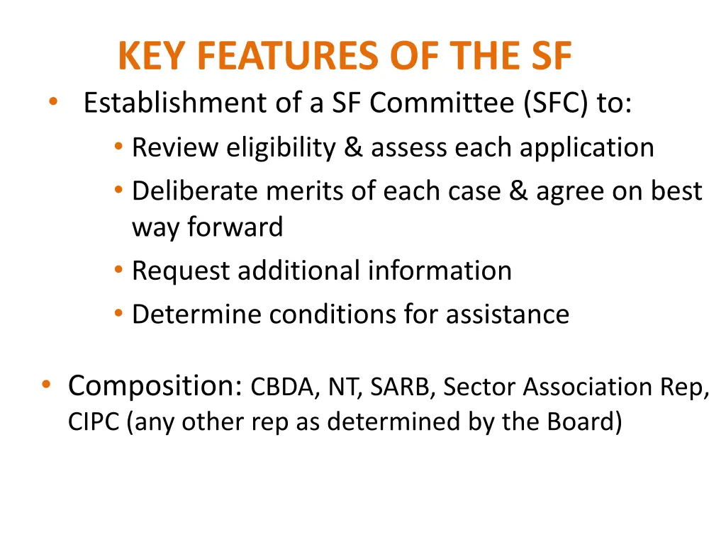 key features of the sf establishment