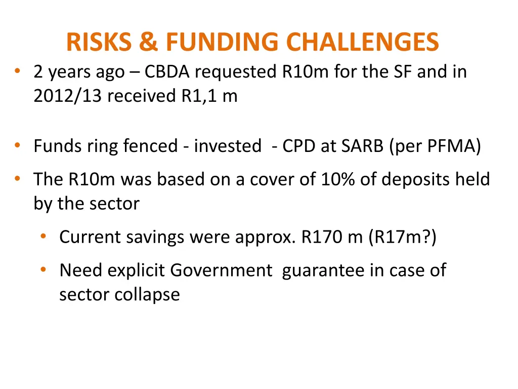 risks funding challenges 2 years ago cbda