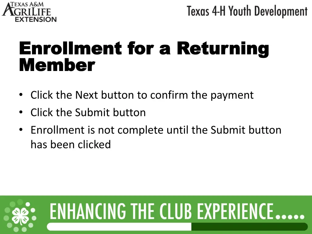 enrollment for a returning enrollment 1