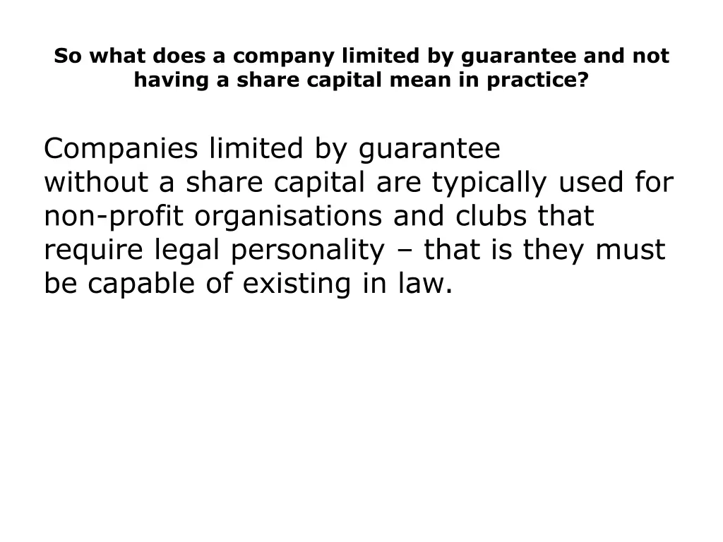 so what does a company limited by guarantee
