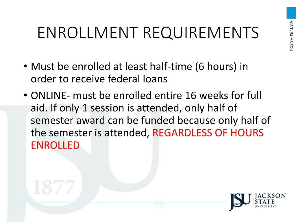 enrollment requirements