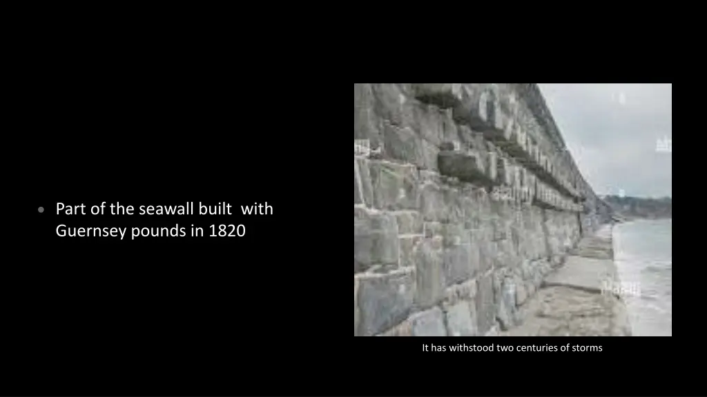 part of the seawall built with guernsey pounds