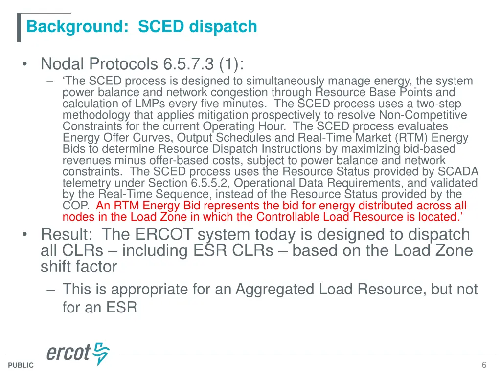 background sced dispatch