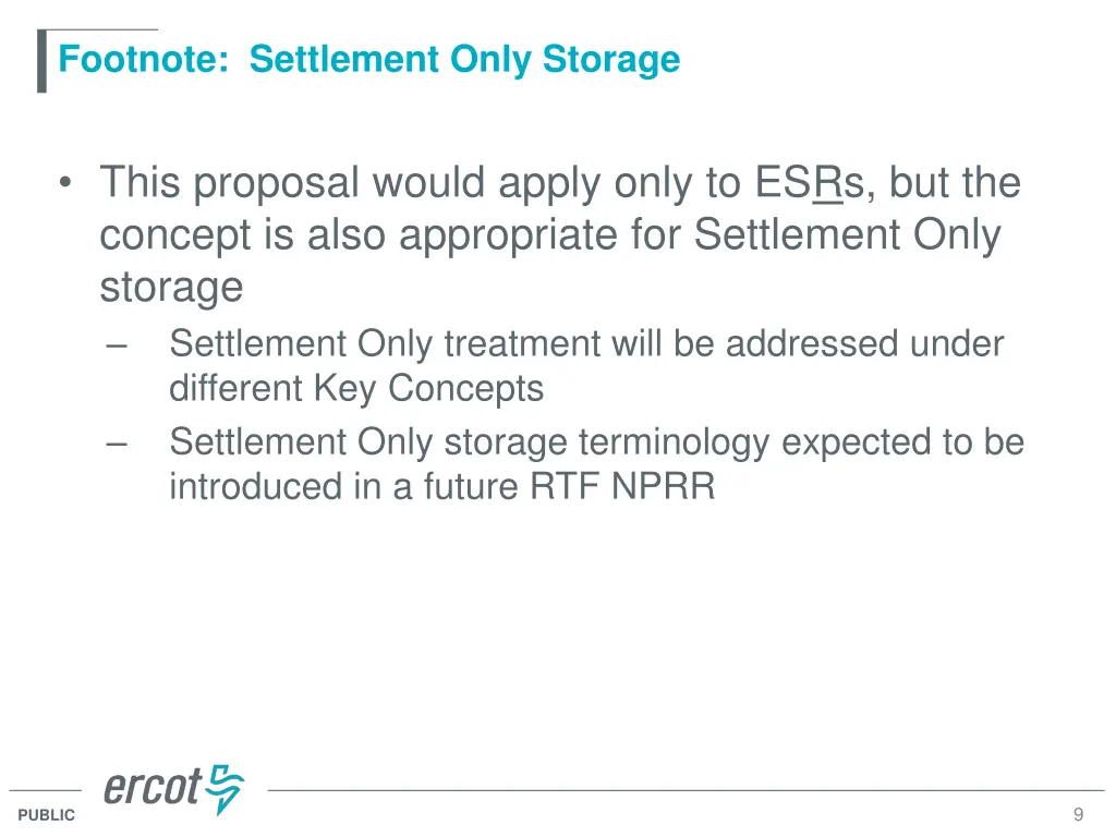 footnote settlement only storage