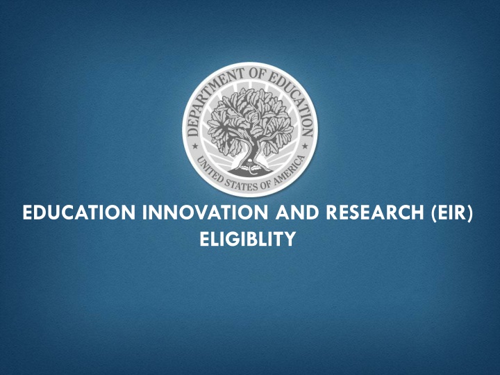 education innovation and research eir eligiblity
