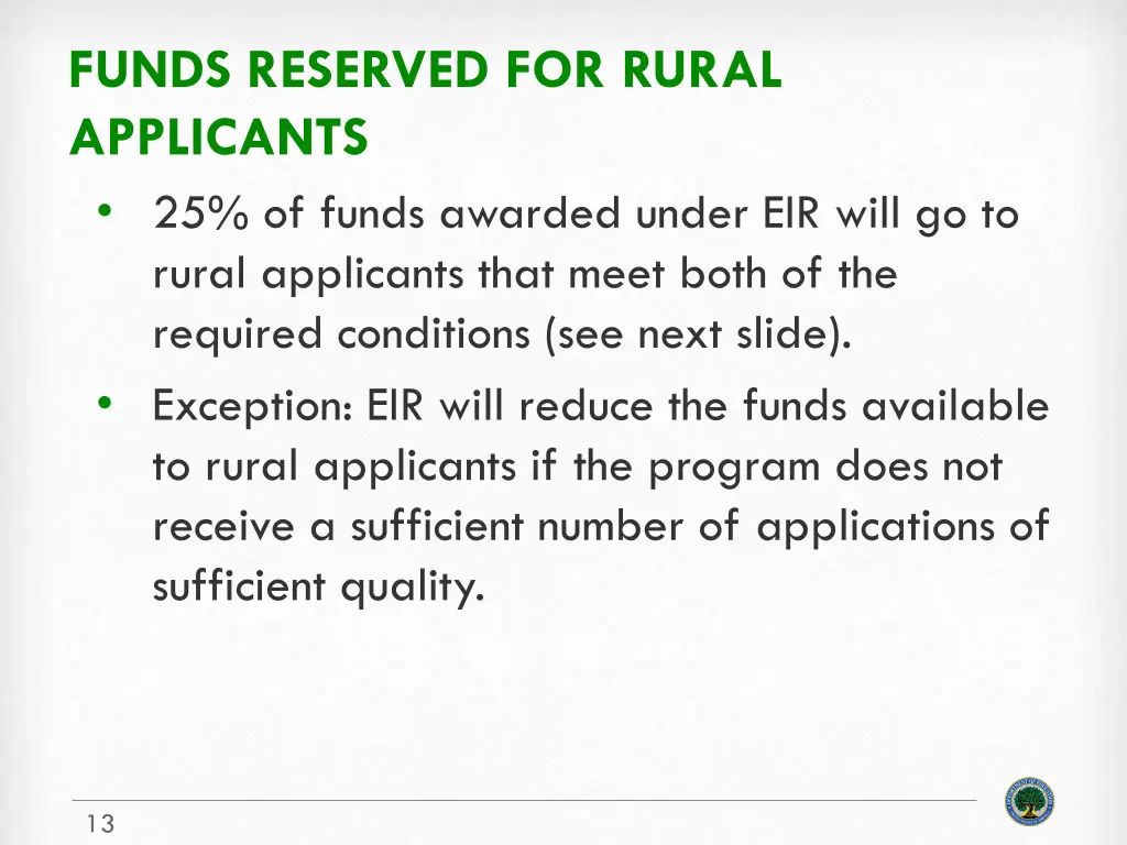funds reserved for rural applicants 25 of funds