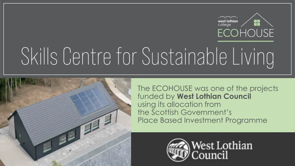 the ecohouse was one of the projects funded