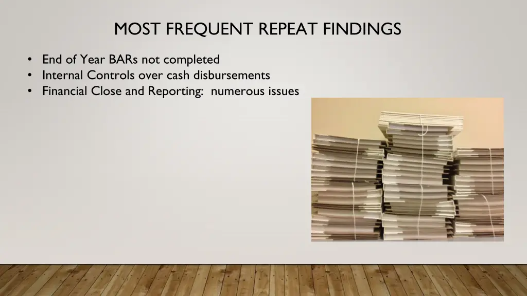 most frequent repeat findings