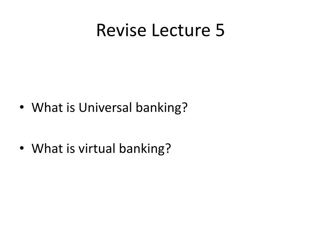 revise lecture 5 3
