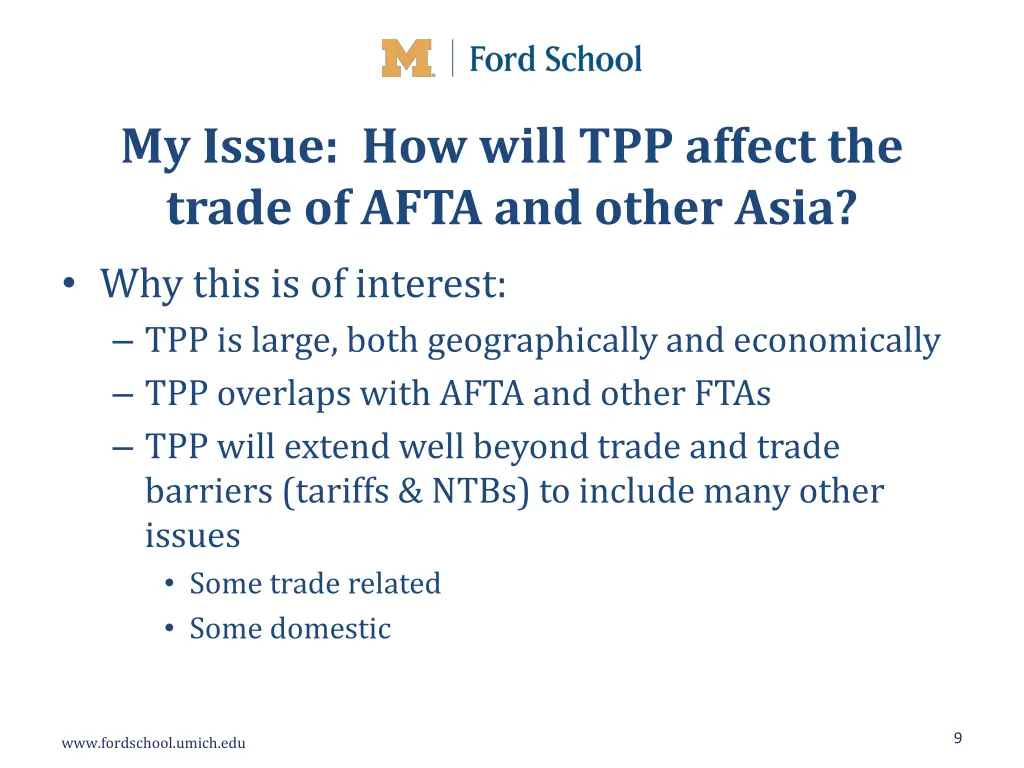 my issue how will tpp affect the trade of afta