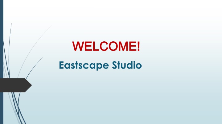 welcome welcome eastscape studio