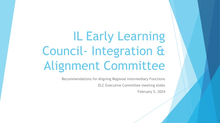 il early learning council integration alignment