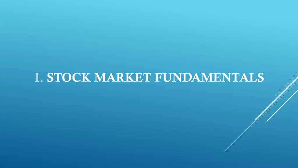 1 stock market fundamentals